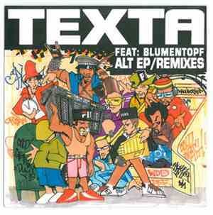 Texta Feat. Blumentopf - Alt EP