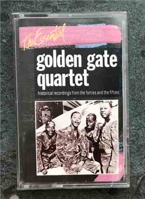The Golden Gate Quartet - The Essential Golden Gate Quartet