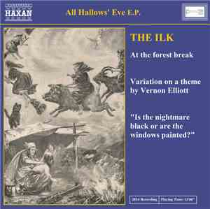The Ilk - All Hallows' Eve
