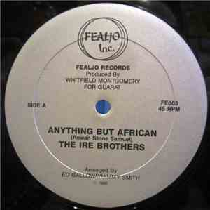 The Ire Brothers - Anything But African