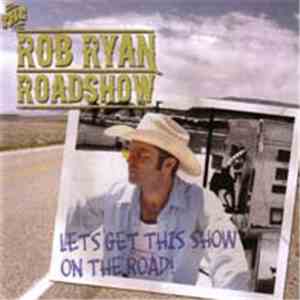 The Rob Ryan Roadshow - Lets Get This Show On The Road!