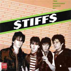 The Stiffs  - The Unreleased Singles Ep
