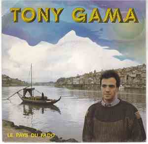 Tony Gama - Le Pays Du Fado