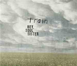 Train  - Hey, Soul Sister