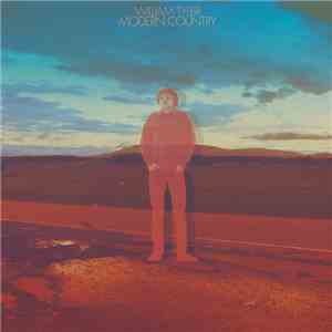 William Tyler - Modern Country
