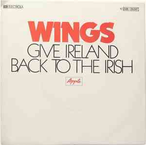 Wings  - Give Ireland Back To The Irish