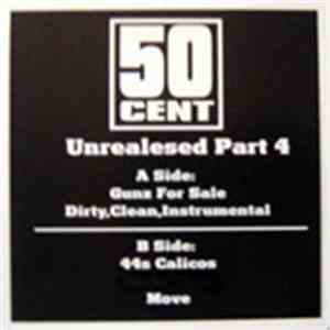 50 Cent - Unreleased Part 4