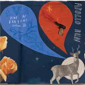 Apollo Run - Here Be Dragons Volume III