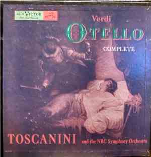 Arturo Toscanini, NBC Symphony Orchestra, Ramón Vinay, Giuseppe Valdengo, Herva Nelli, Verdi - Otello