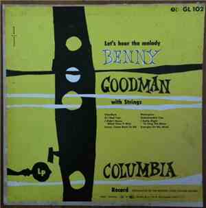 Benny Goodman With Strings - Let's Hear The Melody