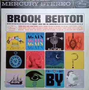 Brook Benton, Quincy Jones And His Orchestra - There Goes That Song Again