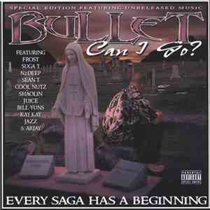 Bullet  - Can I Go?