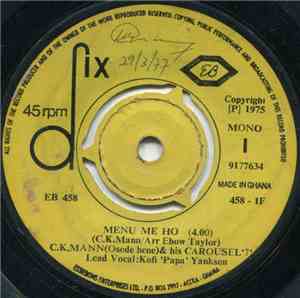 C. K. Mann (Osode Hene) & His Carousel '7' - Menu Me Ho