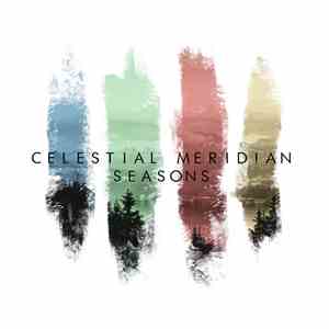Celestial Meridian - Seasons