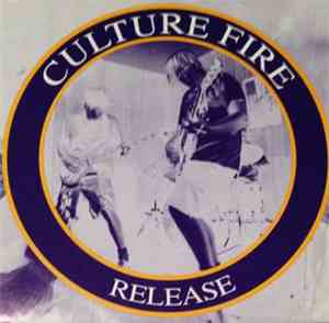 Culture Fire - Release