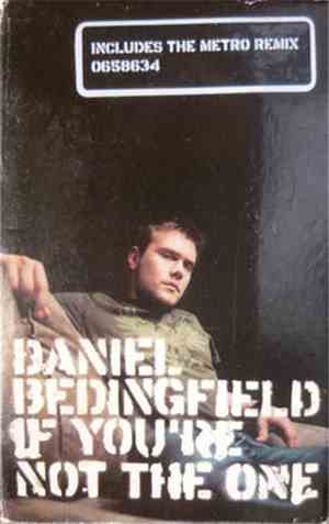 Daniel Bedingfield - If You're Not The One