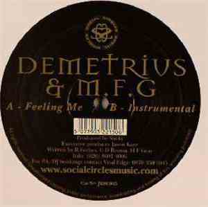 Demetrius  & MFG  - Feeling Me