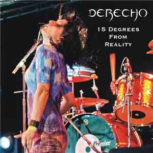 Derecho - 15 Degrees from reality