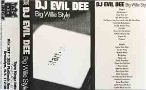 DJ Evil Dee - Big Willie Style