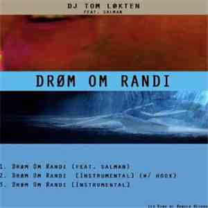 DJ Tom Løkten - Drøm Om Randi