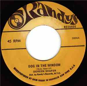 Doreen Shaffer - Dog In The Window / Love Me With All Your Heart