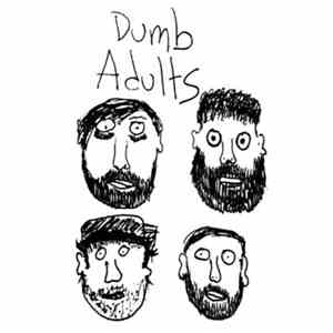 Dumb Adults - Dumb Adults