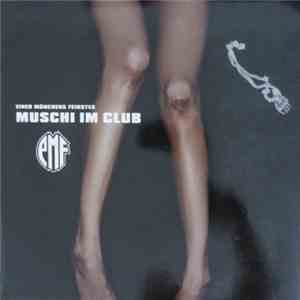 EMF  - Muschi Im Club