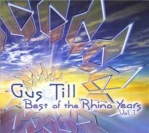 Gus Till - Best Of The Rhino Years Vol. 1