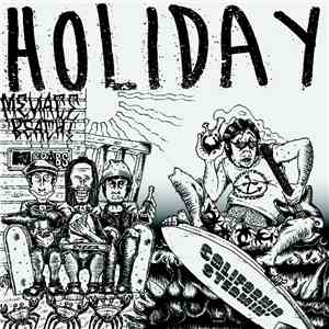 Holiday  - California Steamin'
