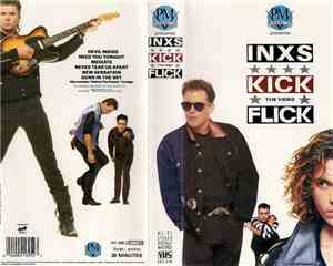 INXS - Kick The Video Flick