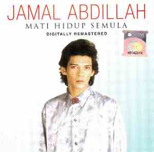 Jamal Abdillah - Mati Hidup Semula