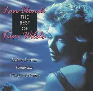 Kim Wilde - Love Blonde - The Best Of Kim Wilde