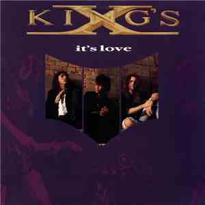 King's X - It's Love
