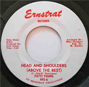 Patti Young - Head And Shoulders (Above The Rest) / The Valiant King