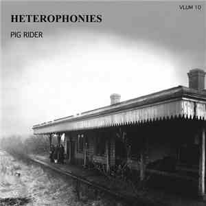 Pig Rider - Heterophonies