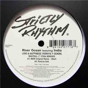 River Ocean Featuring India - Love & Happiness (Yemaya Y Ochùn) (Masters At ...