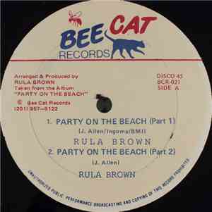 Rula Brown / Red Fox  - Party On The Beach / Since I Lost My Baby