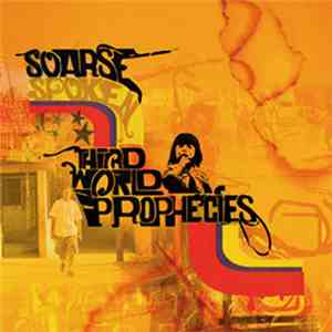 Soarse Spoken - Third World Prophecies