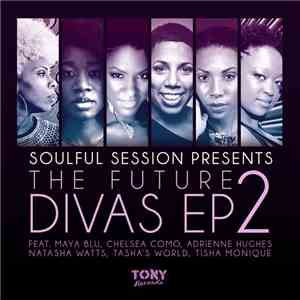 Soulful Session - The Future Divas EP 2