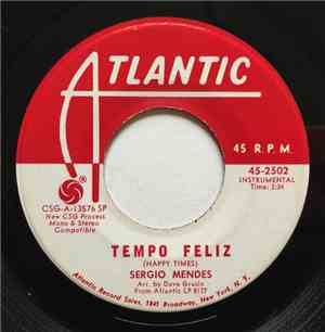 Sérgio Mendes - Tempo Feliz / Favorite Things