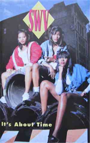 SWV - It's About Time
