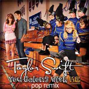 Taylor Swift - You Belong With Me (Pop Remix)