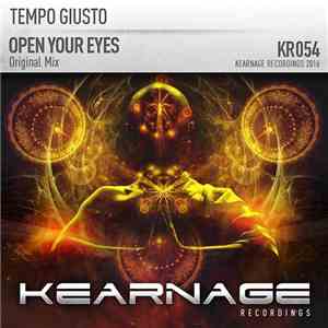 Tempo Giusto - Open Your Eyes
