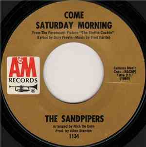 The Sandpipers - Come Saturday Morning / Pretty Flamingo