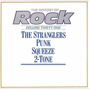 The Stranglers / Squeeze  / Various - The History Of Rock (Volume Thirty One)