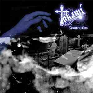 Tokami - Resurrection