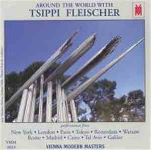 Tsippi Fleischer - Around The World With Tsippi Fleisher