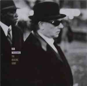 Van Morrison - The Healing Game
