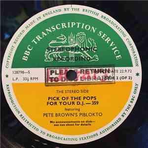 Various / Pete Brown & Piblokto! - Pick Of The Pops For Your D.J.-359