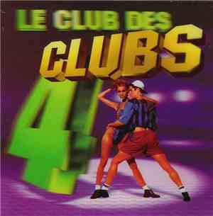 Various - Le Club Des Clubs 4